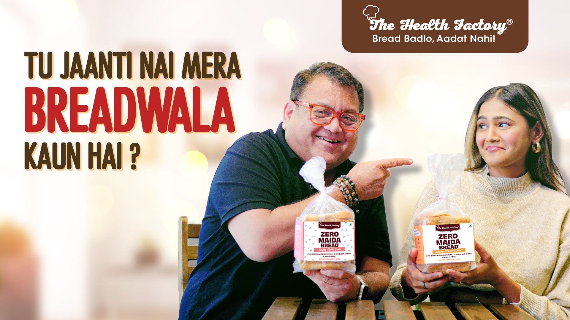#TuJaantaNaiMera BreadwalaKaunHai Campaign